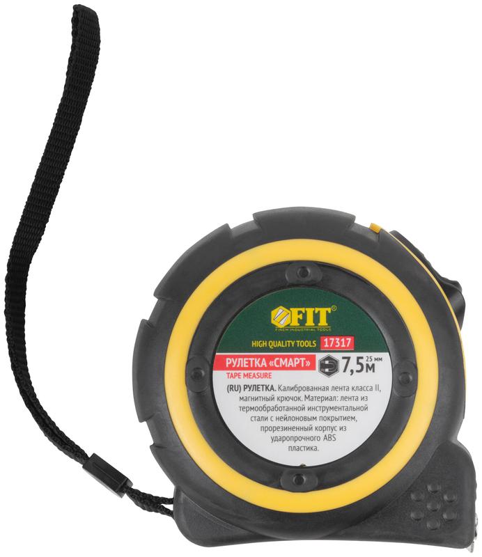 Рулетка Смарт 7.5мх25мм калибр. лента; нейлон. покрытие; магн. крючок; прорезиненный корпус FIT 17317