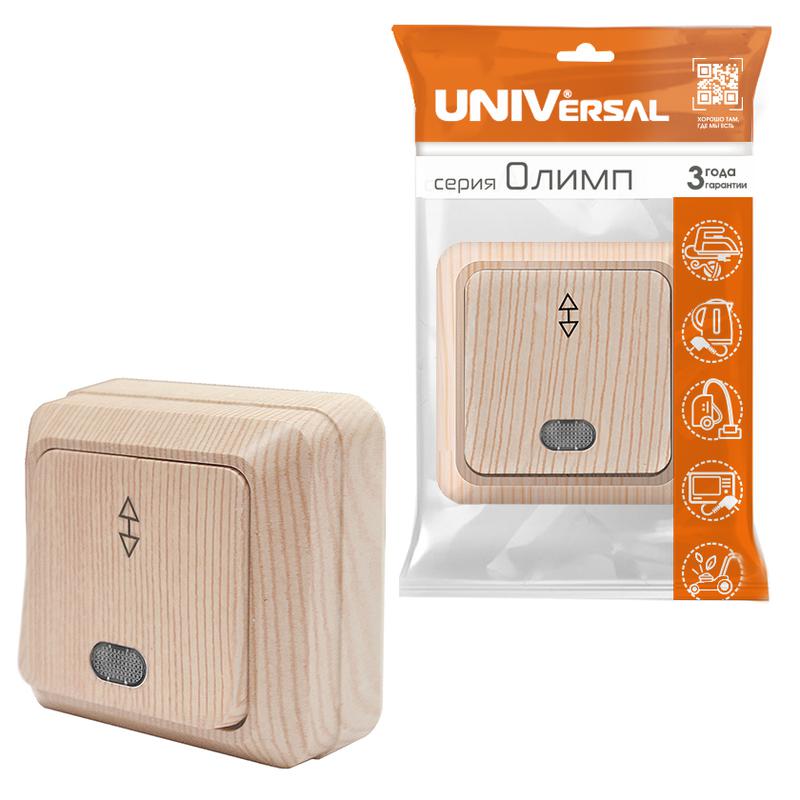 Переключатель проходной 1-кл. ОП Олимп 10А IP20 с подсветкой сосна UNIVersal 5560810